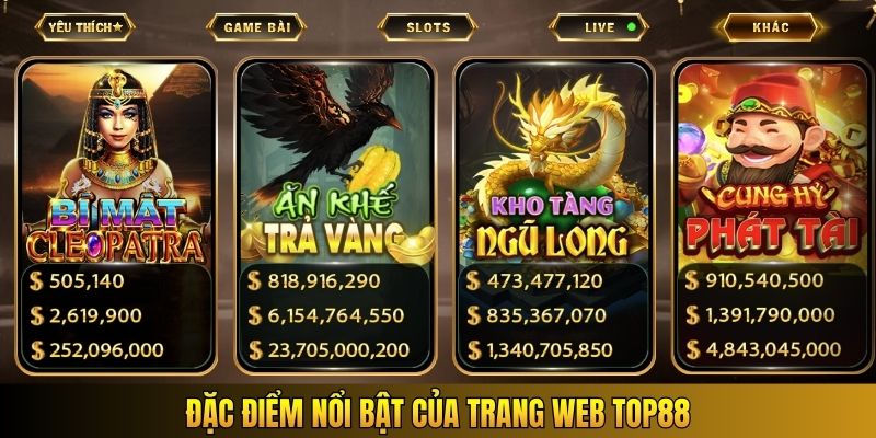 Đặc điểm nổi bật của trang web Top88