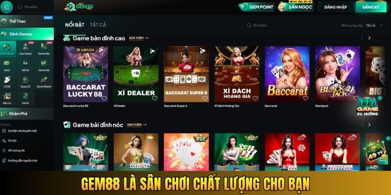 Gem88 là sân chơi chất lượng cho bạn